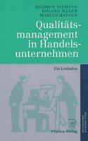 Qualitatsmanagement in Handelsunternehmen: Ein Leitfaden 3642639178 Book Cover