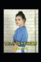 Tell It To My Heart: An Anthology of Amish Romance 1086157273 Book Cover