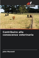 Contribuire alla conoscenza veterinaria (Italian Edition) 6207517814 Book Cover