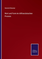 Wort und Form im Altfranzösischen Process 3375062907 Book Cover