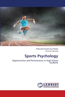 Sports Psychology: Opportunities and Performance in High School Students 3659787256 Book Cover