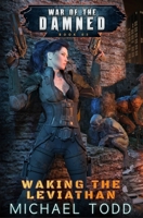Waking the Leviathan 164202094X Book Cover