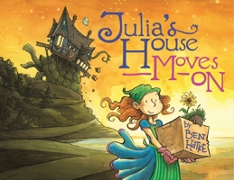Julia's House Moves On 1250191378 Book Cover