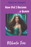 How Did I Become a Queen (Lady Deer) B0D9S87HSN Book Cover