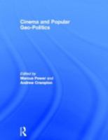 Cinema and Popular Geo-politics 0415463777 Book Cover