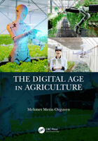 The Digital Age in Agriculture 1032385804 Book Cover