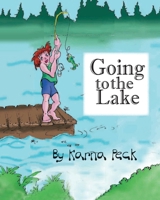 Going to the lake 1607893878 Book Cover
