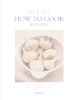 Delia's How to Cook Book Two 056338431X Book Cover