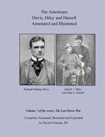 The Americans, Davis, Hiley & Hassell Annotated and Illustrated: Volume 7 of the series, The Last Horse War B0GM15QB5F Book Cover