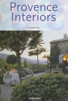 Provence Interiors / Interieurs De Provence (Interiors) 3822834769 Book Cover