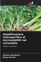 Amplificazione interspecifica di microsatelliti nel coriandolo (Italian Edition) 6207564960 Book Cover