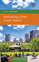 Rethinking Urban Green Spaces 1803925485 Book Cover