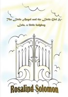 The Little Angel and the Little Girl & Lola, a little ladybug B08B7LNFQ6 Book Cover