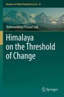Himalaya on the Threshold of Change 3030141799 Book Cover