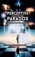 Perceptive Paradox B0G2N25SKY Book Cover