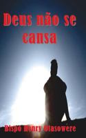 Deus n�o se cansa 1502528010 Book Cover