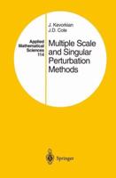 Multiple Scale and Singular Perturbation Methods 146128452X Book Cover