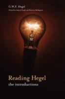Reading Hegel: The Introductions (Transmission) 0980544017 Book Cover