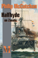 Halfhyde on Zanatu (The Halfhyde Adventures, No. 7) 1590130723 Book Cover