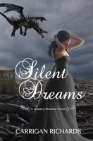 Silent Dreams (January Dreams Series) null Book Cover