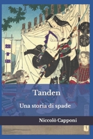 Tanden: Una Storia Di Spade 1792059841 Book Cover