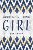 Good for Nothing Girl 1623717566 Book Cover