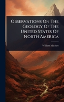 Observations On The Geology Of The United States Of North America 1024488314 Book Cover