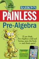 Painless Pre-Algebra 1438007736 Book Cover