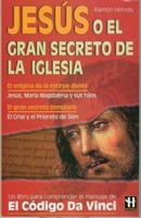 Jesus O El Gran Secreto De La Iglesia 9707320788 Book Cover