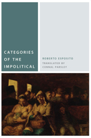 Categories of the Impolitical 0823264211 Book Cover