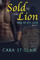 Sold to the Lion 1544663838 Book Cover