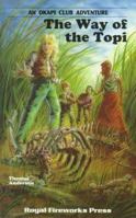 The Way of the Topi 0880921250 Book Cover
