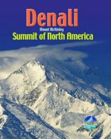 Denali/Mount McKinley: Summit of North America (Rucksack Pocket Summits) 1898481539 Book Cover