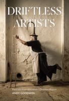 Driftless Artists: Portraits from Wisconsin’s Driftless Region B0GT5SG6YP Book Cover