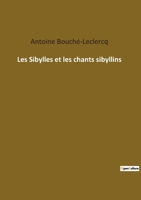 Les Sibylles et les chants sibyllins 2385083035 Book Cover