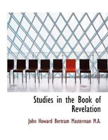 Studies in the Book of Revelation 1017342865 Book Cover