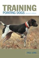 Training pointing dogs: All the answers to all your questions