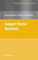 Support Vector Machines (Information Science and Statistics) 1489989633 Book Cover