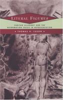 Literal Figures: Puritan Allegory and the Reformation Crisis in Representation 0226497852 Book Cover