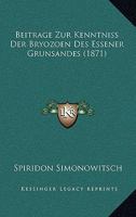 Beitrage Zur Kenntniss Der Bryozoen Des Essener Grunsandes (1871) 1160318611 Book Cover