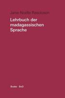 Lehrbuch Der Madagassischen Sprache (German Edition) 3875481232 Book Cover