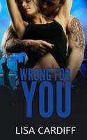 Wrong for You 1501084674 Book Cover