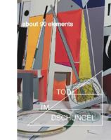 Thomas Scheibitz: About 90 Elements 3937572821 Book Cover