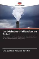 La désindustrialisation au Brésil (French Edition) 6209681077 Book Cover