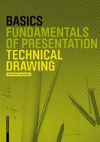 Basics Technical Drawing (Basics) 3034613261 Book Cover