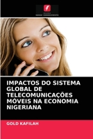 Impactos Do Sistema Global de Telecomunica��es M�veis Na Economia Nigeriana 6203502081 Book Cover