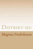 Distrikt sju 1979734593 Book Cover
