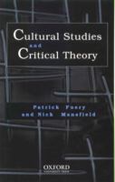 Cultural Studies and Critical Theory 0195512944 Book Cover