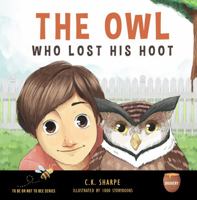 The Owl Who Lost His Hoot (TO BE OR NOT TO BEE SERIES) 195609704X Book Cover