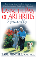 Earl Mindell's Arthritis: What You Need to Know 158333081X Book Cover